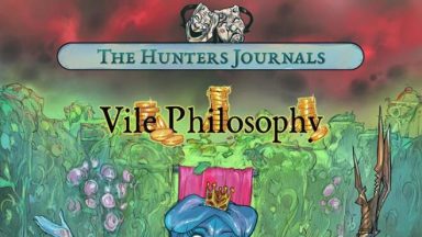 Featured The Hunters Journals Vile Philosophy Free Download