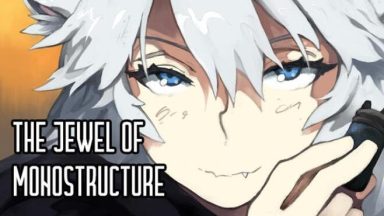 Featured The Jewel of Monostructure Free Download