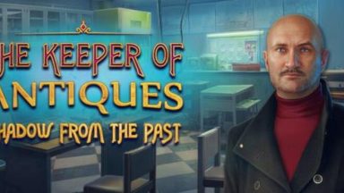 Featured The Keeper of Antiques Shadows From The Past Free Download