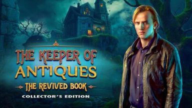 Featured The Keeper of Antiques The Revived Book Collectors Edition Free Download