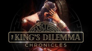 Featured The Kings Dilemma Chronicles Free Download