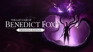 Featured The Last Case of Benedict Fox Definitive Edition Free Download
