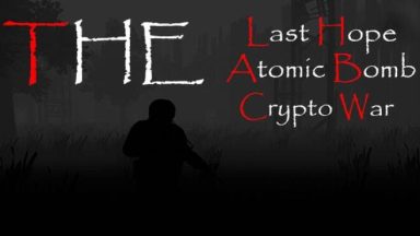 Featured The Last Hope Atomic Bomb Crypto War Free Download