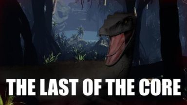 Featured The Last Of The Core Free Download