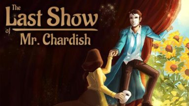 Featured The Last Show of Mr Chardish Free Download