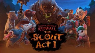 Featured The Lost Legends of Redwall The Scout Act 1 Free Download