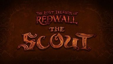 Featured The Lost Legends of Redwall The Scout Free Download