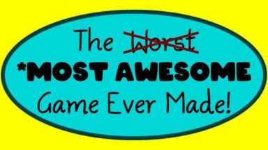 Featured The Most Awesome Game Ever Made Free Download