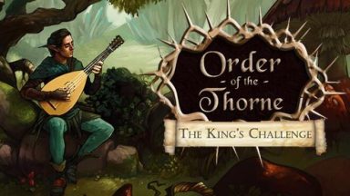 Featured The Order of the Thorne The Kings Challenge Free Download