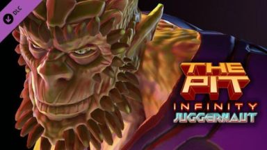 Featured The Pit Infinity Juggernaut Free Download