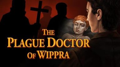 Featured The Plague Doctor of Wippra Free Download