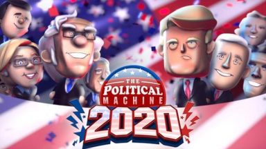 Featured The Political Machine 2020 Free Download