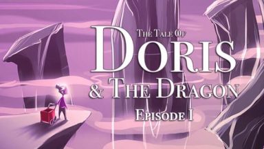 Featured The Tale of Doris and the Dragon Episode 1 Free Download