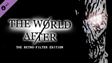 Featured The World After Retro Filter Edition Free Download