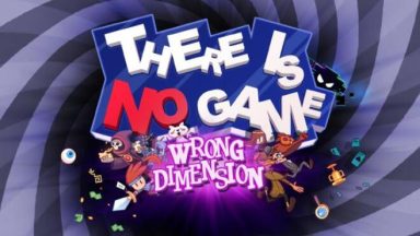Featured There Is No Game Wrong Dimension Free Download
