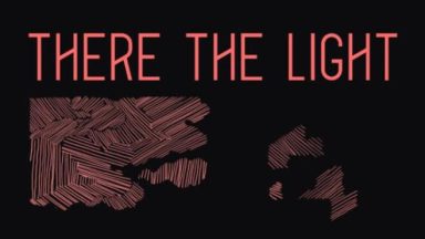 Featured There The Light Free Download