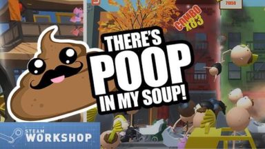 Featured Theres Poop In My Soup Free Download 1