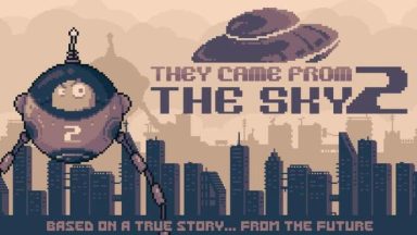 Featured They Came From the Sky 2 Free Download