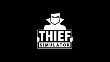 Featured Thief Simulator Free Download