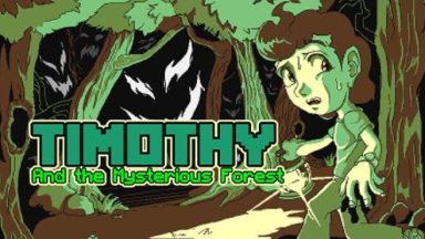 Featured Timothy and the Mysterious Forest Free Download