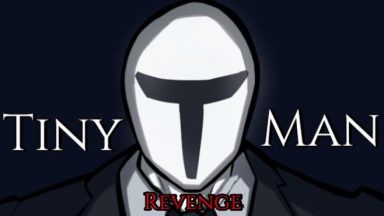Featured Tiny Mans Revenge Free Download