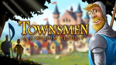 Featured Townsmen A Kingdom Rebuilt Free Download
