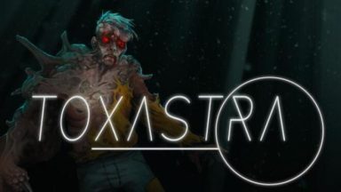 Featured Toxastra Free Download