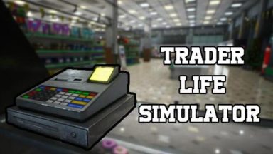 Featured Trader Life Simulator Free Download