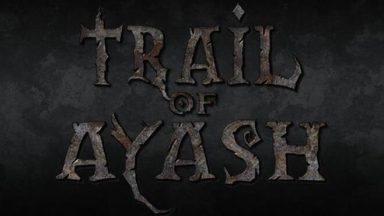 Featured Trail of Ayash Free Download