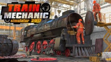 Featured Train Mechanic Simulator 2017 Free Download