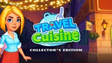 Featured Travel Cuisine Collectors Edition Free Download