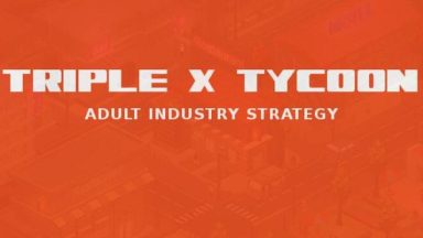 Featured Triple X Tycoon Free Download
