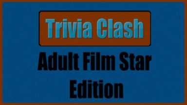 Featured Trivia Clash Adult Film Star Edition Free Download