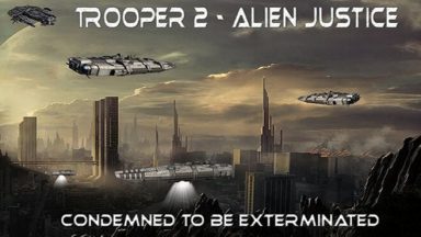 Featured Trooper 2 Alien Justice Free Download