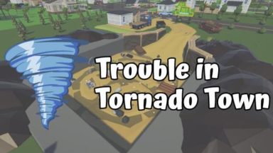Featured Trouble in Tornado Town Free Download