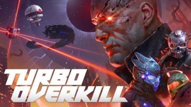 Featured Turbo Overkill Free Download