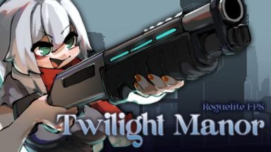 Featured Twilight Manor Roguelite FPS Free Download
