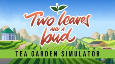 Featured Two Leaves and a bud Tea Garden Simulator Free Download