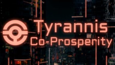 Featured Tyrannis CoProsperity Free Download