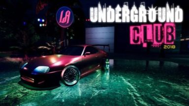 Featured UNDERGROUND CLUB 2018 Free Download