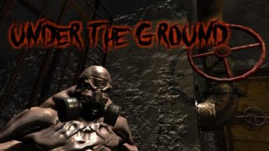 Featured Under The Ground Free Download