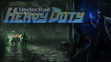 Featured Underrail Heavy Duty Free Download