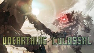 Featured Unearthing Colossal Free Download