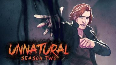 Featured Unnatural Season Two Free Download