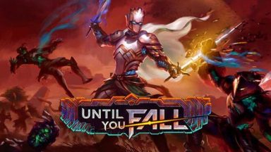 Featured Until You Fall Free Download
