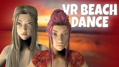 Featured VR Beach Dance Free Download