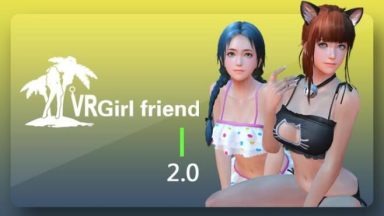 Featured VR GirlFriend Free Download