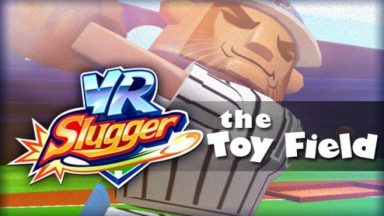 Featured VR Slugger The Toy Field Free Download