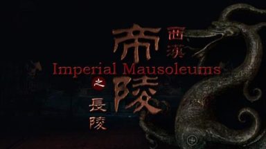 Featured VR The Han Dynasty Imperial Mausoleums Free Download