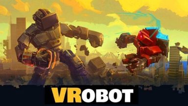 Featured VRobot VR Giant Robot Destruction Free Download